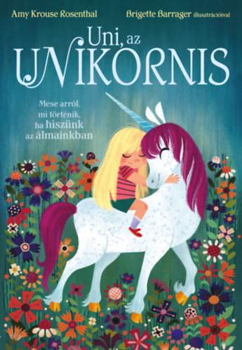 Amy Krouse Rosenthal: Uni, az unikornis antikvár