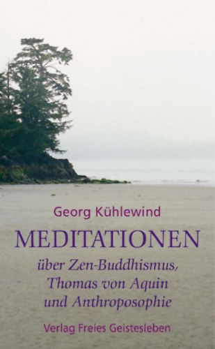 Kühlewind, Georg: Meditationen idegen