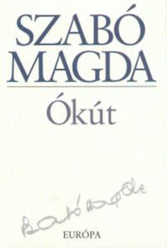Szabó Magda: Ókút antikvár