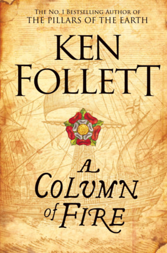 Ken Follett: A Column of Fire idegen