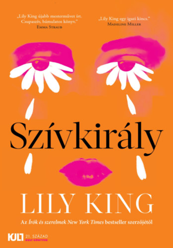 Lily King: Szívkirály könyv