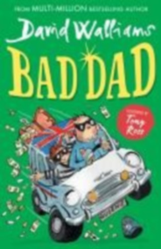 Walliams, David: Bad Dad idegen