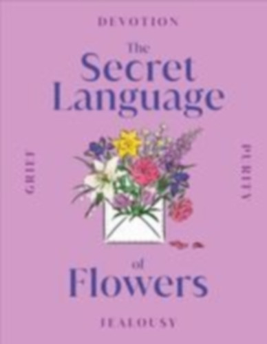 DK: The Secret Language of Flowers idegen