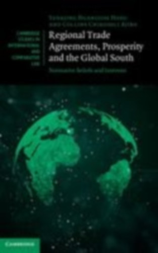 Ngangjoh Hodu, Yenkong - Ajibo, Collins Chikodili: Regional Trade Agreements, Prosperity and the Global South idegen