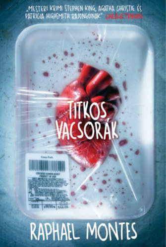 Raphael Montes: Titkos vacsorák könyv