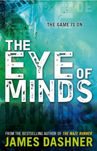 James Dashner: The Eye of Minds antikvár
