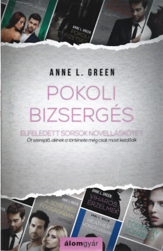 Anne L. Green: Pokoli bizsergés (novella) antikvár