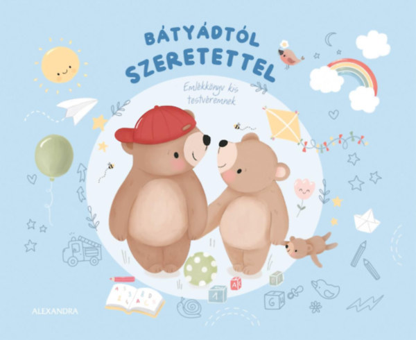 Bátyádtól szeretettel könyv