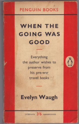 Evelyn Waugh: When the going was good antikvár