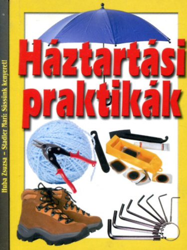 Süssünk kenyeret - Háztartási praktikák (2 db könyv) antikvár