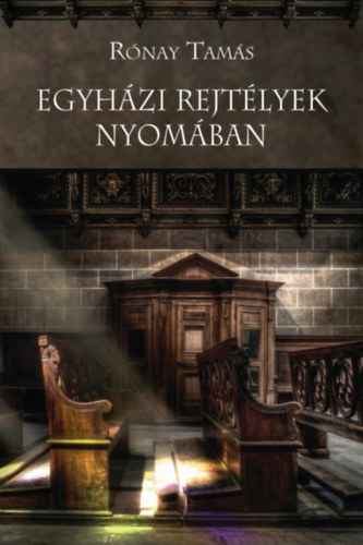 Egyházi rejtélyek nyomában akciós termékkép 1