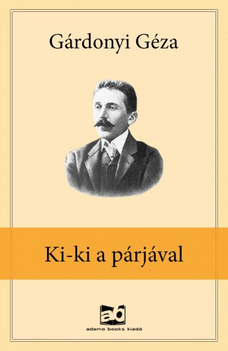 Ki-ki a párjával – Gárdonyi Géza