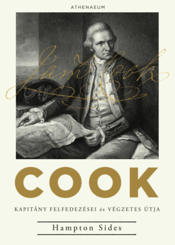Hampton Sides: Cook kapitány felfedezései és végzetes útja e-Könyv