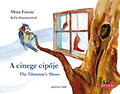 A cinege cipője - The titmouse's shoes
