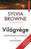 Sylvia Browne, Lindsay Harrison: Világvége könyv
