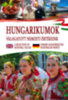 Hungarikumok - válogatott nemzeti értékeink könyv