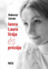 Bakonyi István: Iancu Laura lírája és prózája könyv