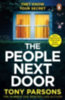 Parsons, Tony: THE PEOPLE NEXT DOOR idegen