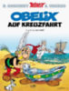 Goscinny, René - Uderzo, Albert: Asterix 30: Obelix auf Kreuzfahrt idegen