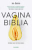 Dr. Jen Gunter: Vagina biblia könyv