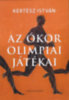 Kertész István: Az ókor olimpiai játékai  könyv