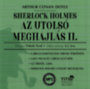 Arthur Conan Doyle: Sherlock Holmes - Az utolsó meghajlás II. - Hangoskönyv hangos