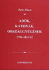 Poór János: Adók, katonák, országgyűlések 1796-1811/12 könyv