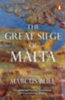 Bull, Marcus: The Great Siege of Malta idegen