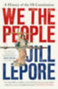 Lepore, Jill: We the People idegen