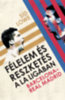 Sid Lowe: Félelem és reszketés a La Ligában e-Könyv