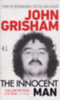 John Grisham: The Innocent Man idegen