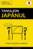 Tanuljon Japánul - Gyorsan / Egyszerűen / Hatékonyan e-Könyv