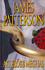 James Patterson: Aki előbb meghal könyv