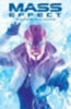 Walters, Mac - Miller, John Jackson - Barlow, Jeremy: Mass Effect: The Complete Comics idegen