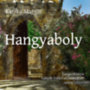 Kaffka Margit: Hangyaboly e-hangos