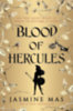 Jasmine Mas: Blood of Hercules idegen