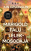 Jun Dzsongun: Marigold falu lélekmosodája könyv