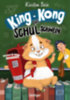 Boie, Kirsten: King-Kong, das Schulschwein idegen