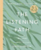 Cameron, Julia: The Listening Path idegen