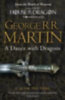 Martin, George R. R.: A Song of Ice and Fire 05.2. A Dance with Dragons - After the Feast idegen