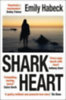 Habeck, Emily: Shark Heart idegen