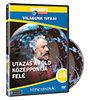 Világunk titkai 15. - Utazás a föld középpontja felé DVD