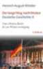 Winkler, Heinrich August: Der lange Weg nach Westen - Deutsche Geschichte II idegen