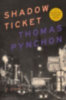 Pynchon, Thomas: Shadow Ticket idegen