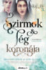 Kelly St. Clare - Shannon Mayer: Szirmok és jég koronája - Méz és jég 3. e-Könyv