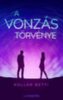 Kollár Betti: A vonzás törvénye e-Könyv