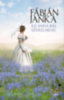 Fábián Janka: Az Anna-bál szerelmesei e-Könyv