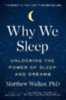 Walker, Matthew: Why We Sleep idegen