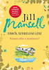 Jill Mansell: Ebből szerelem lesz - Készen állsz a váratlanra? e-Könyv