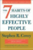 Covey, Stephen R. - Covey, Sean - Collins, Jim: The 7 Habits of Highly Effective People. 30th Anniversary Edition idegen
